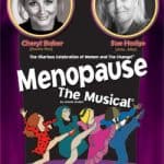 MENOPAUSE THE MUSICAL 2009