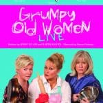 GRUMPY OLD WOMEN IRISH TOUR 2011