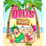 THE DOLLS ABROAD – Spring/Summer 2017 Tour