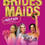 BRIDESMAIDS OF BRITAIN 2023 UK TOUR